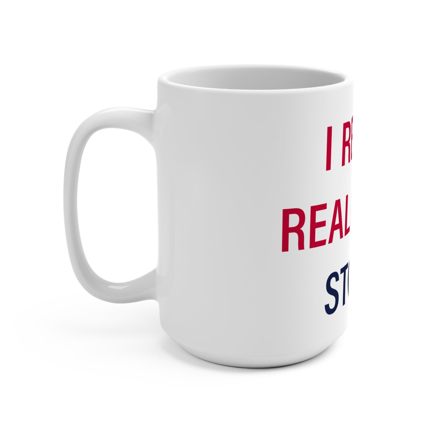 I Really Really Miss Storrs Mug 15oz
