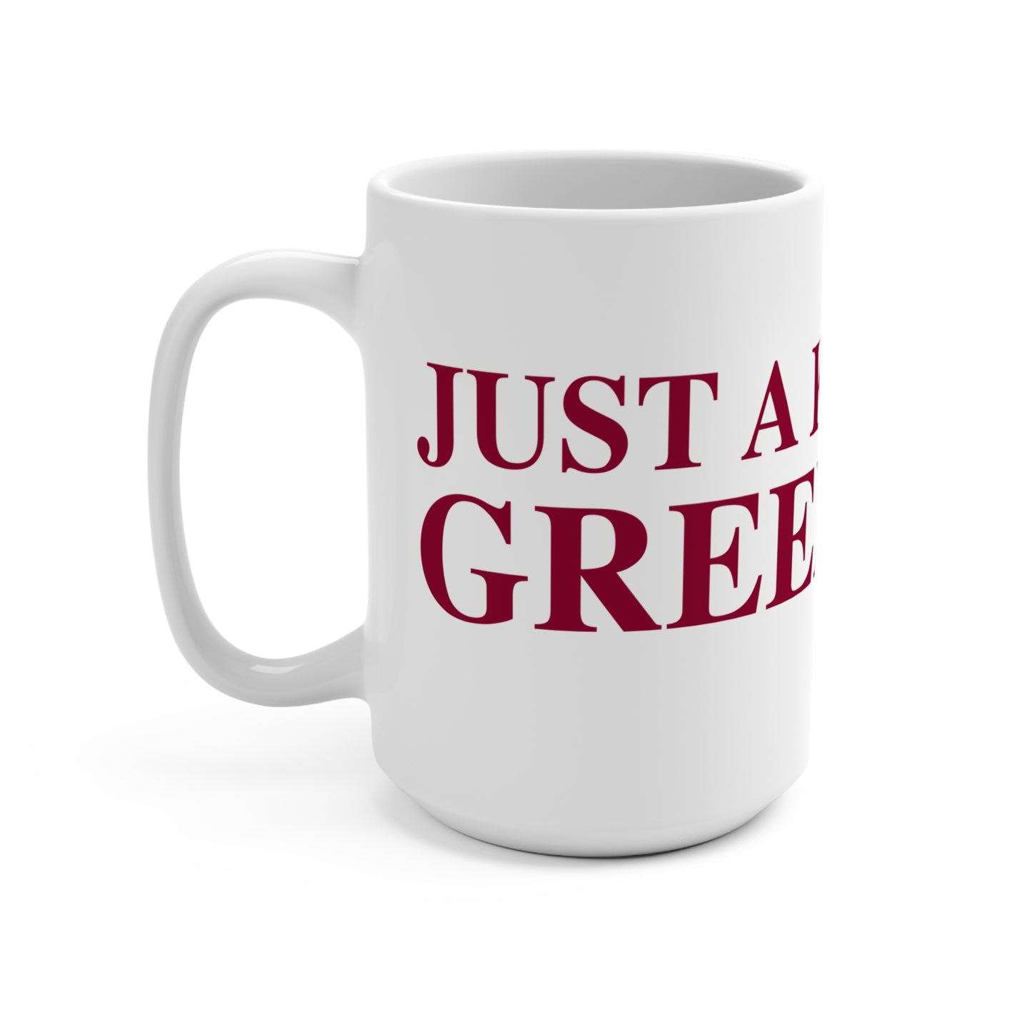Just a kid from Greenwich Mug 15oz
