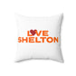 Love Shelton Spun Polyester Square Pillow