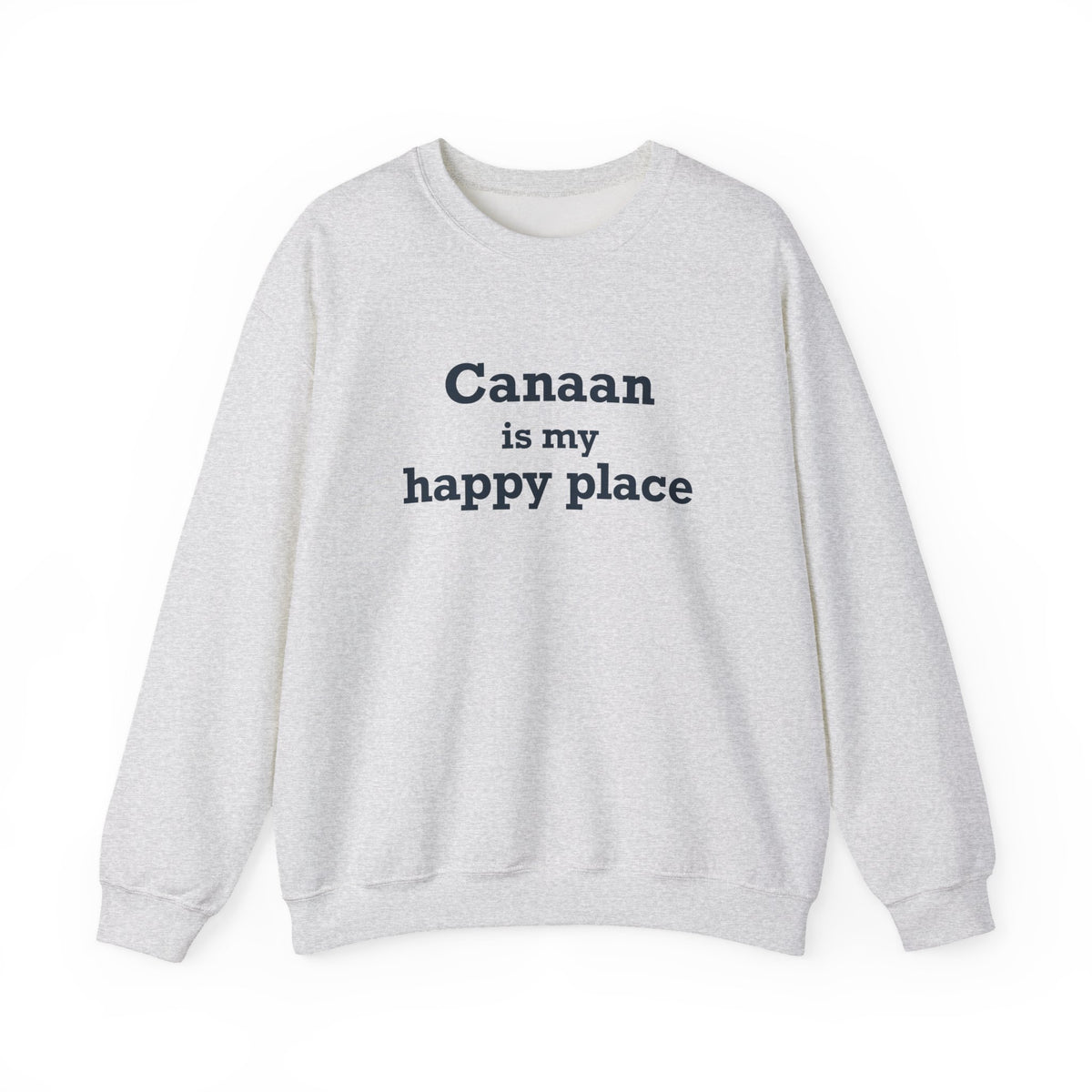 Canaan is my Happy Place Unisex Heavy Blend™ Crewneck Sweatshirt