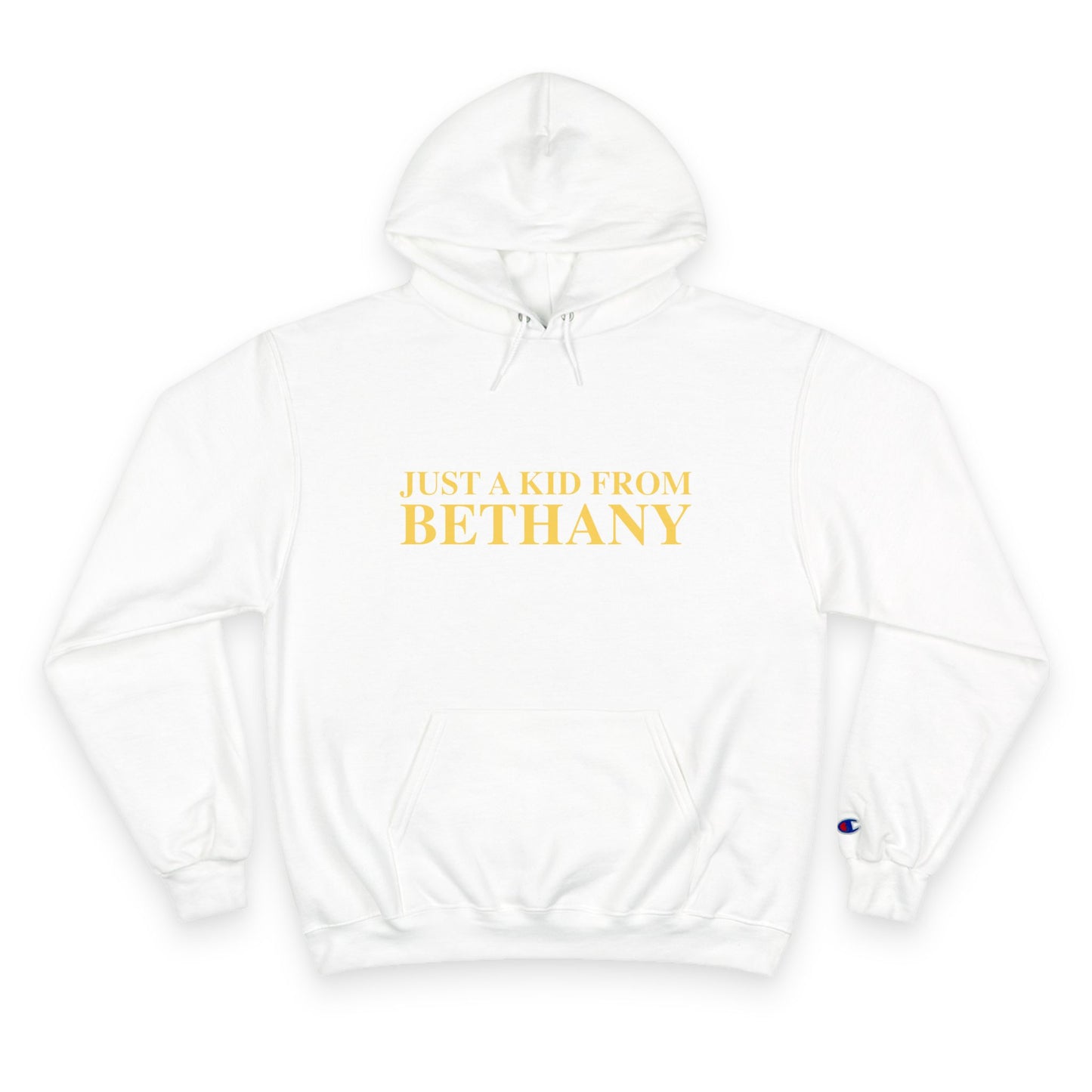 Just a kid from Bethany Champion Hoodie