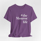 #themonroelife Unisex Jersey Short Sleeve Tee