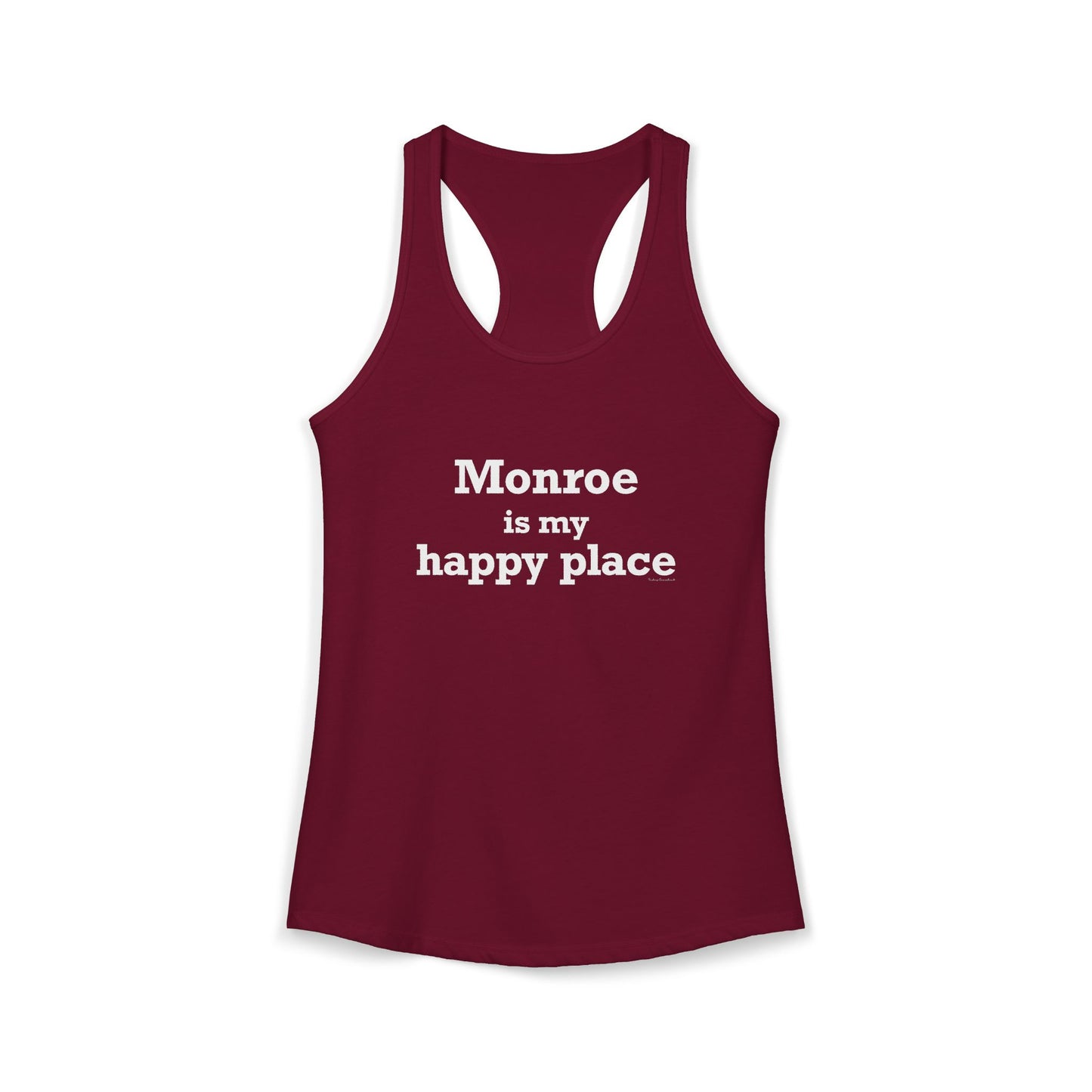 Monroe Is My Happy Place Women's Ideal Racerback Tank Top