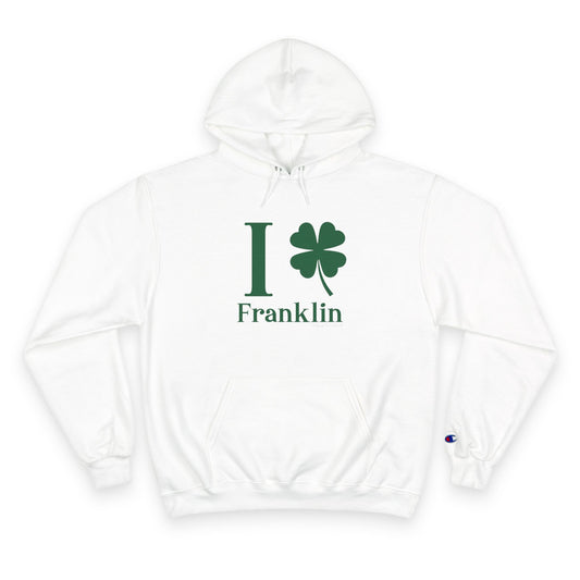 I Clover Franklin Champion Hoodie