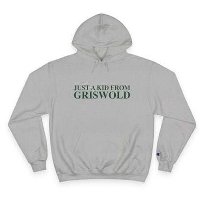 Just a kid from Griswold Champion Hoodie