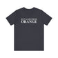 Just a kid from Orange Unisex Jersey Short Sleeve T-Shirt