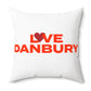 Love Danbury Spun Polyester Square Pillow