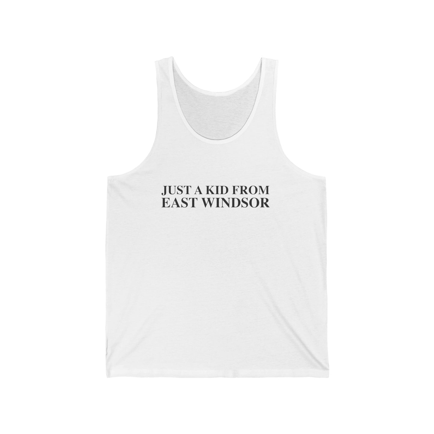 Just a kid from East Windsor Unisex Jersey Tank Top