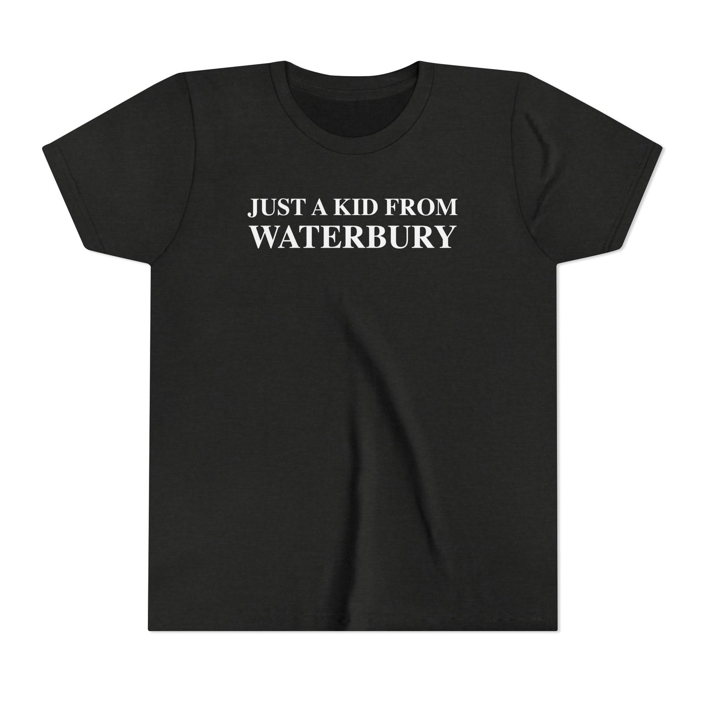 Just a kid from Waterbury Youth Short Sleeve T-Shirt