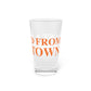 Just a kid from Watertown  Pint Glass, 16oz