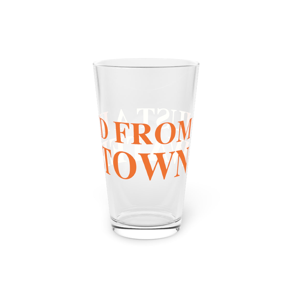Just a kid from Watertown  Pint Glass, 16oz