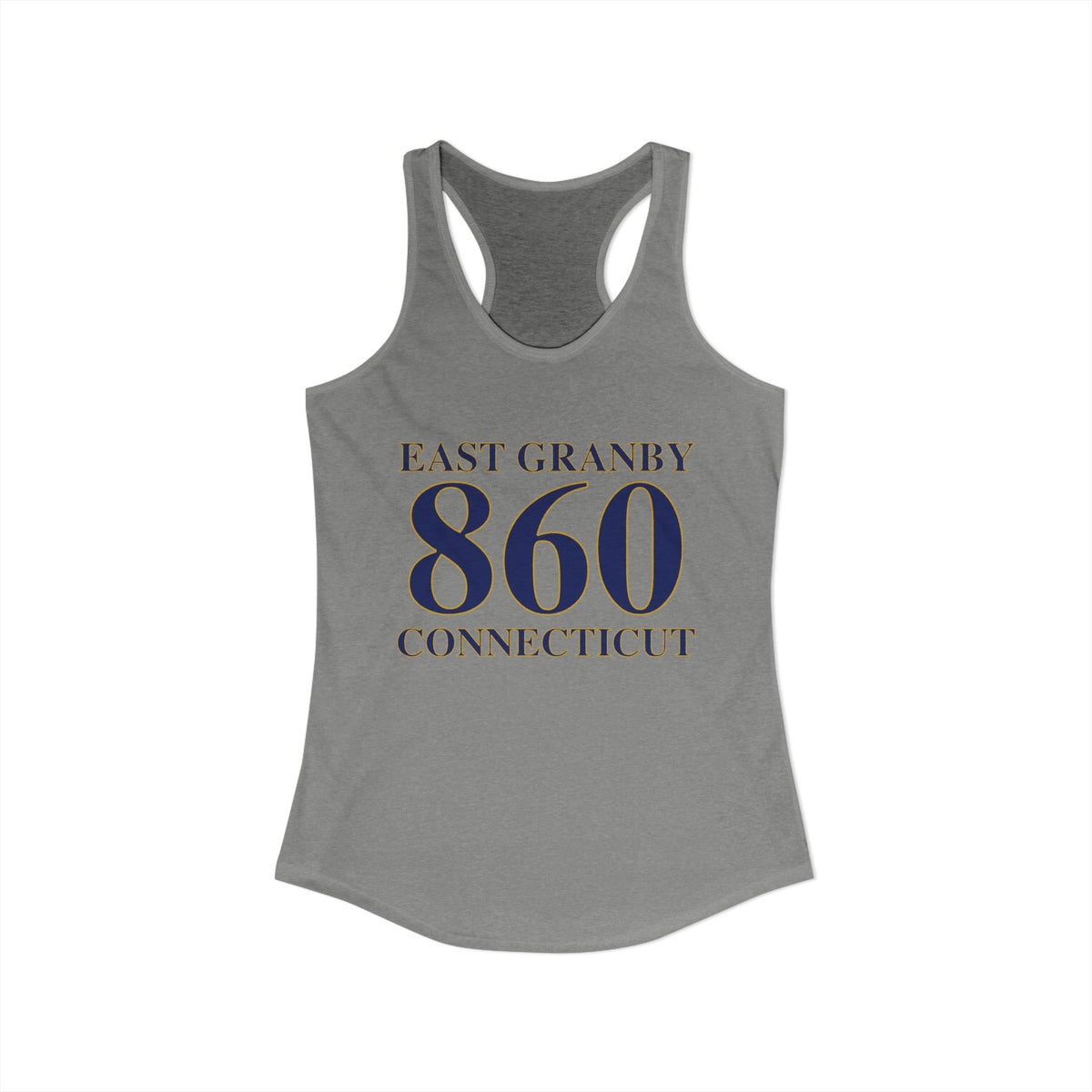East Granby 860 Connecticut Women's Ideal Racerback Tank Top
