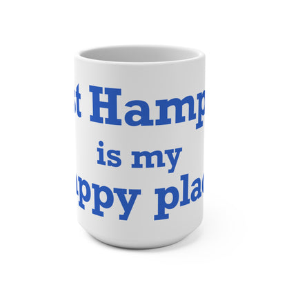 East Hampton is My Happy Place Mug 15oz
