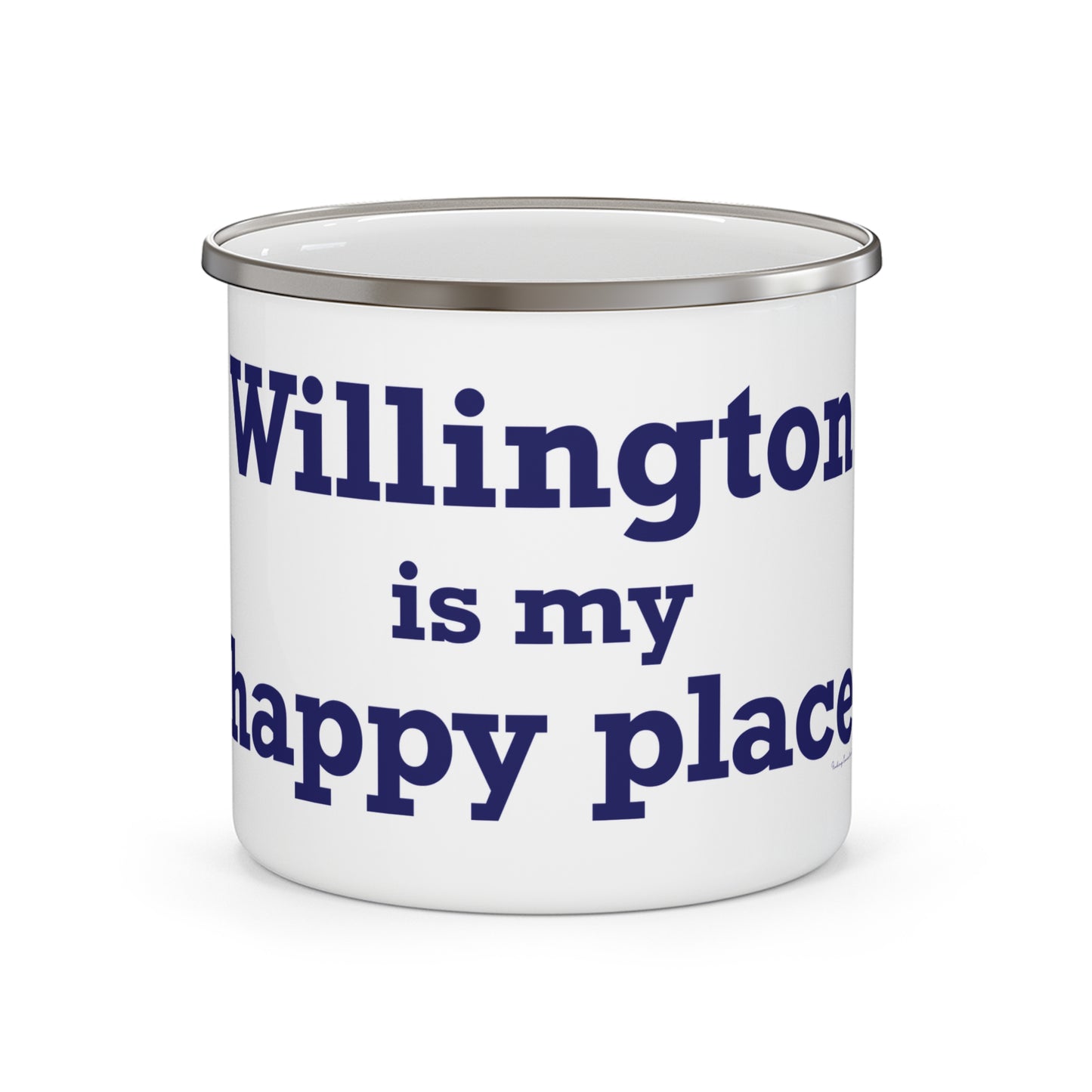 Willington is My Happy Place Enamel Camping Mug
