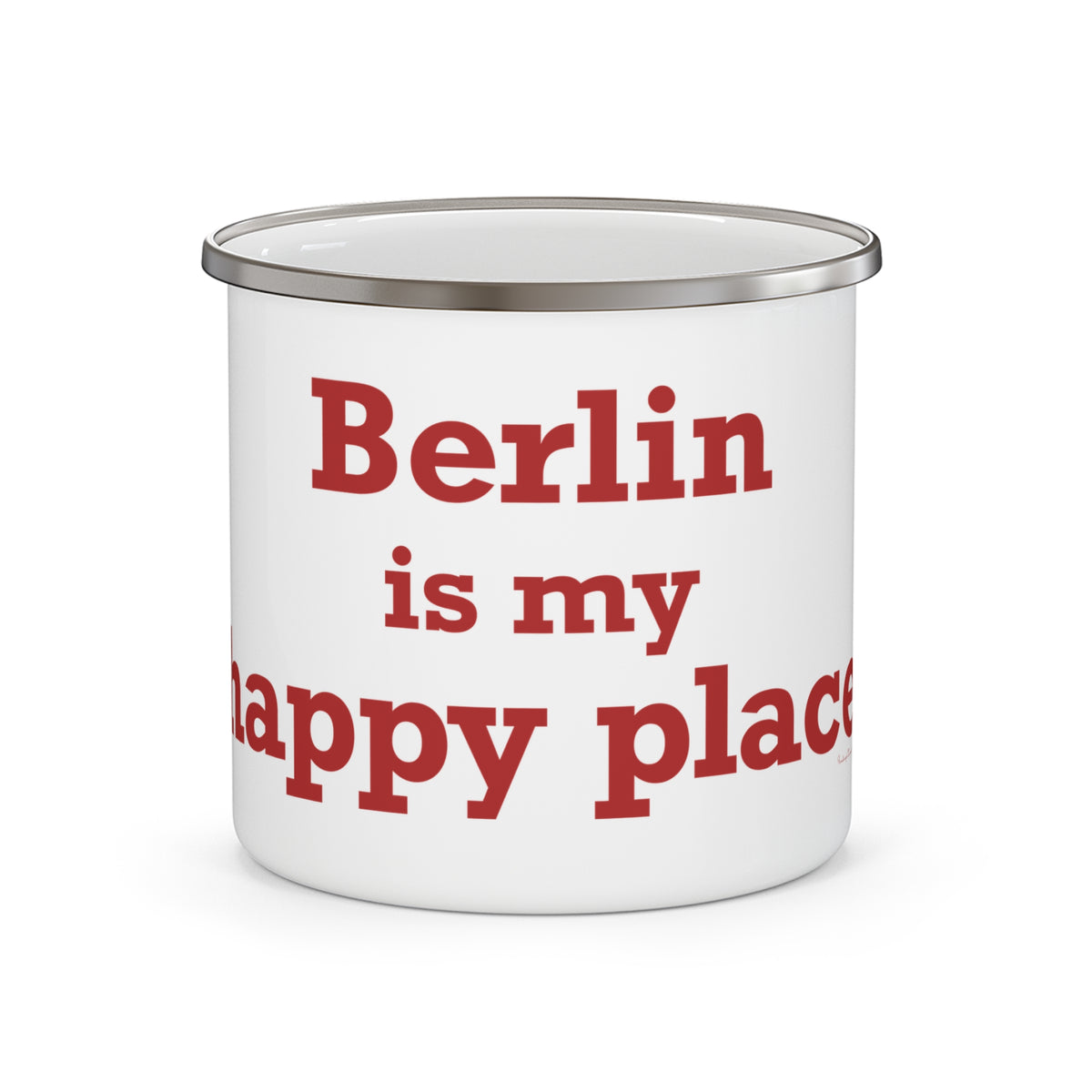 Berlin is My Happy Place  Enamel Camping Mug