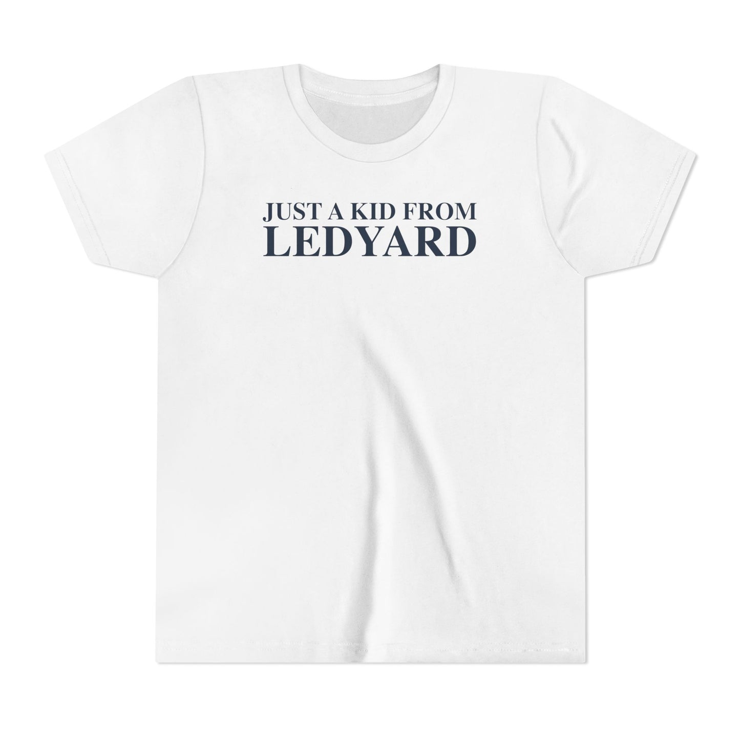 Just a kid from Ledyard Youth Short Sleeve T-Shirt
