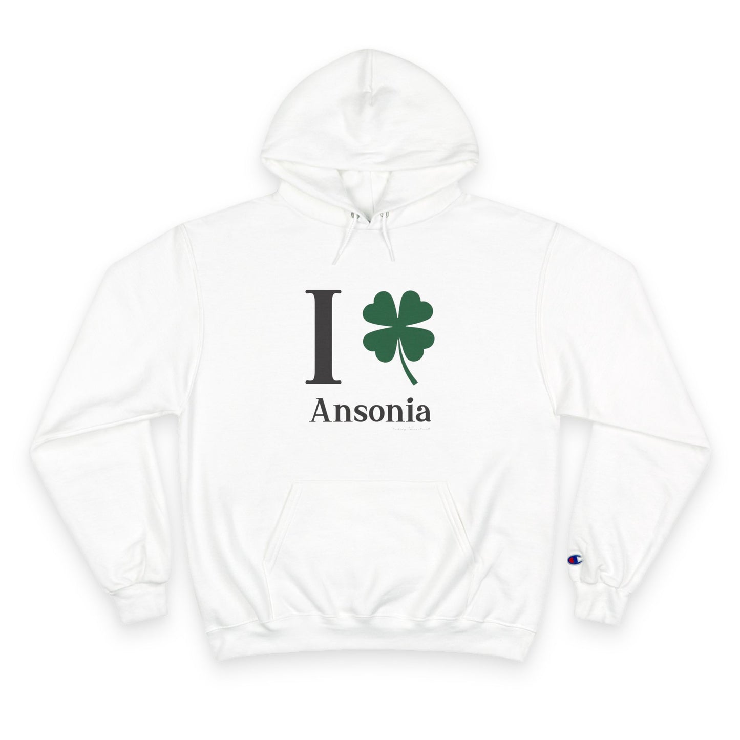 I Clover Ansonia Champion Hoodie