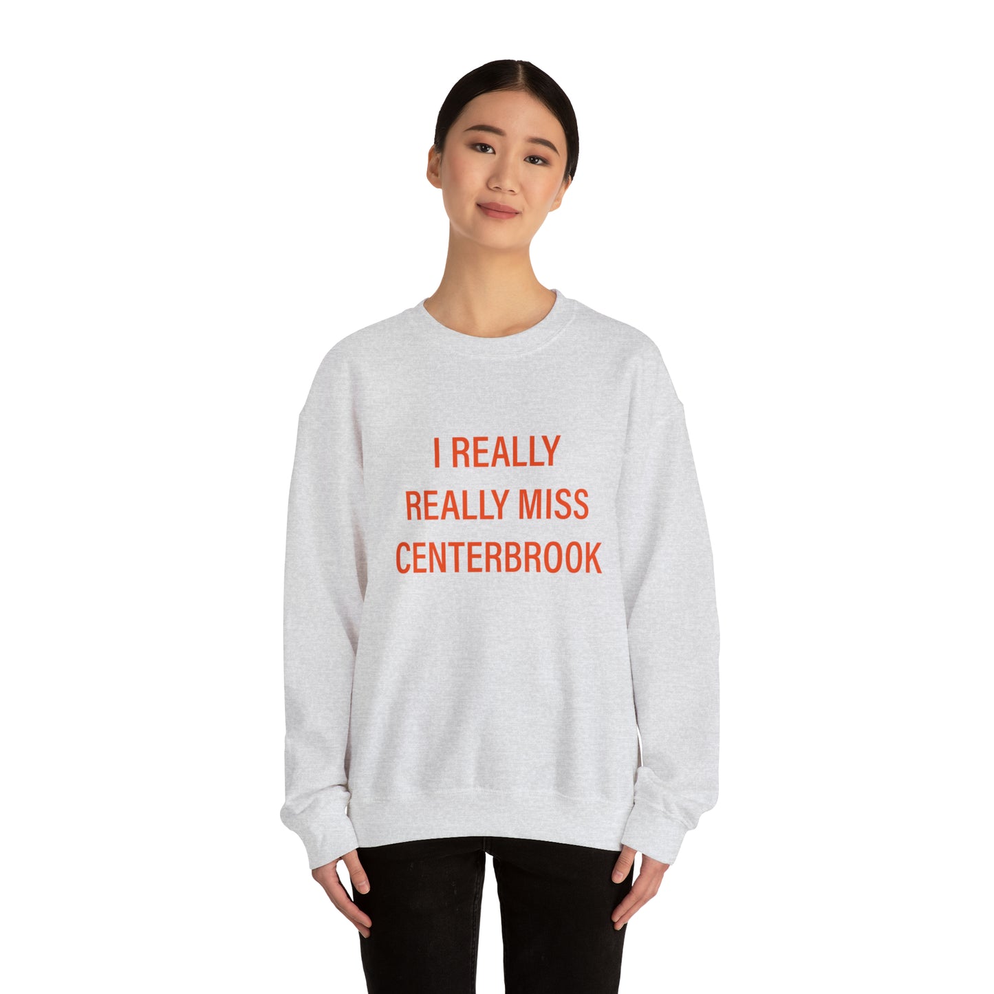 I Really Really Miss Centerbrook Unisex Heavy Blend™ Crewneck Sweatshirt (orange)