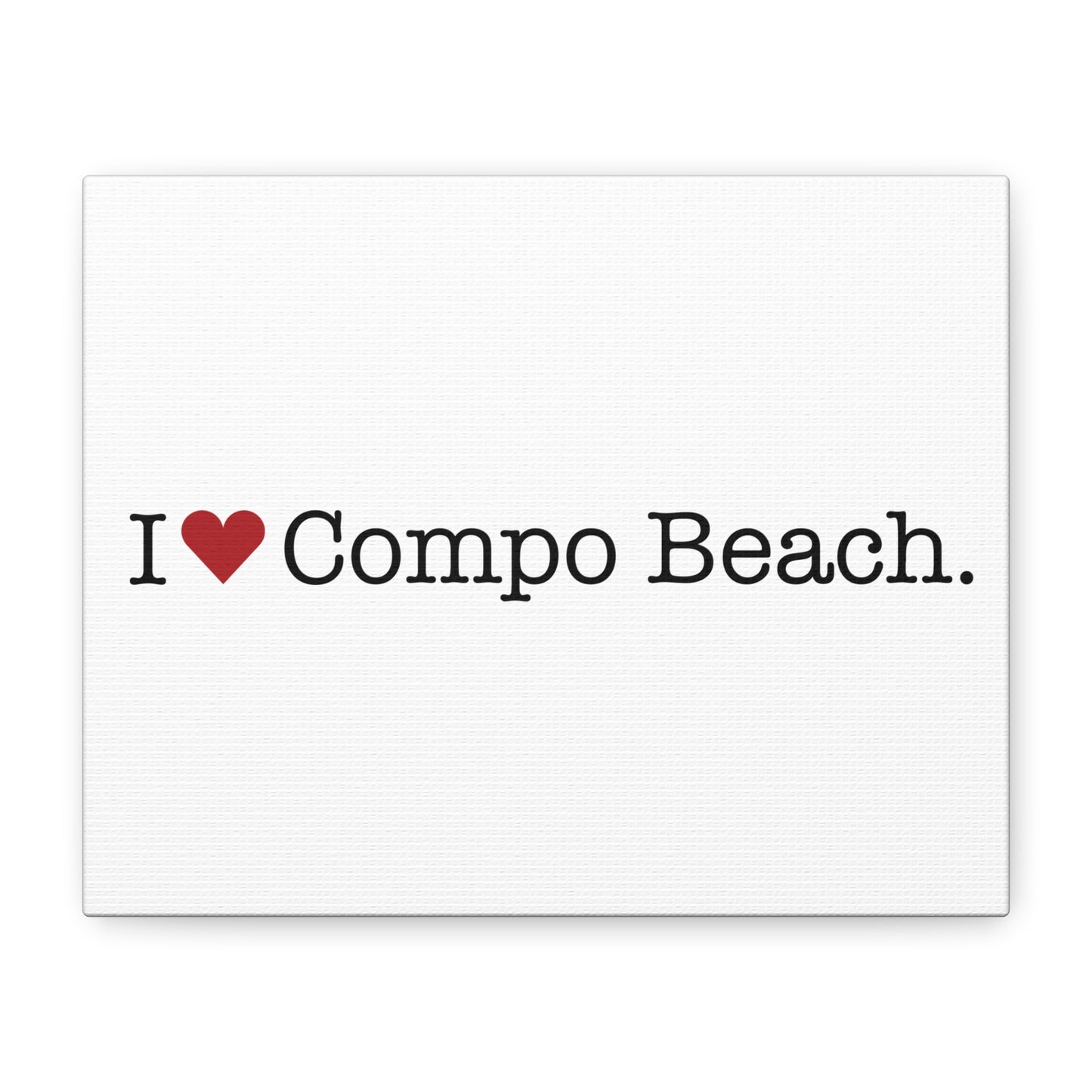I Heart Compo Beach. Matte Canvas, Stretched, 1.25"