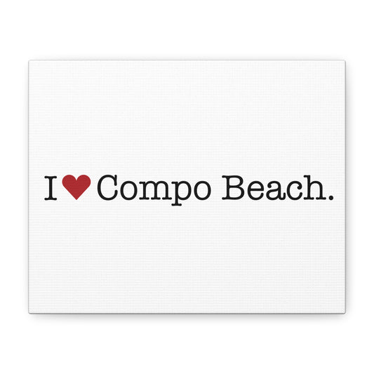 I Heart Compo Beach. Matte Canvas, Stretched, 1.25"
