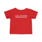 Just a kid from Middlebury Infant Fine Jersey T-Shirt