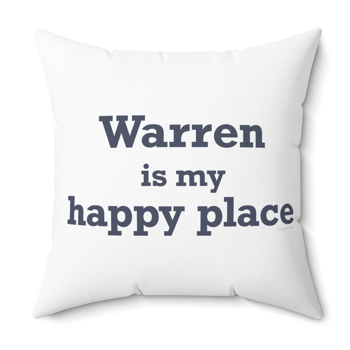 Warren is My Happy Place Polyester Square Pillow