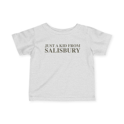 Just a kid from Salisbury Infant Fine Jersey T-Shirt