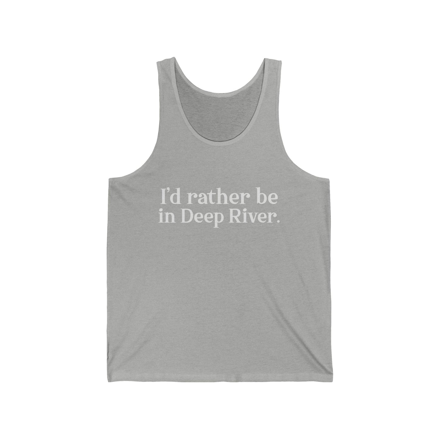 I'd rather be in Deep River. Unisex Jersey Tank