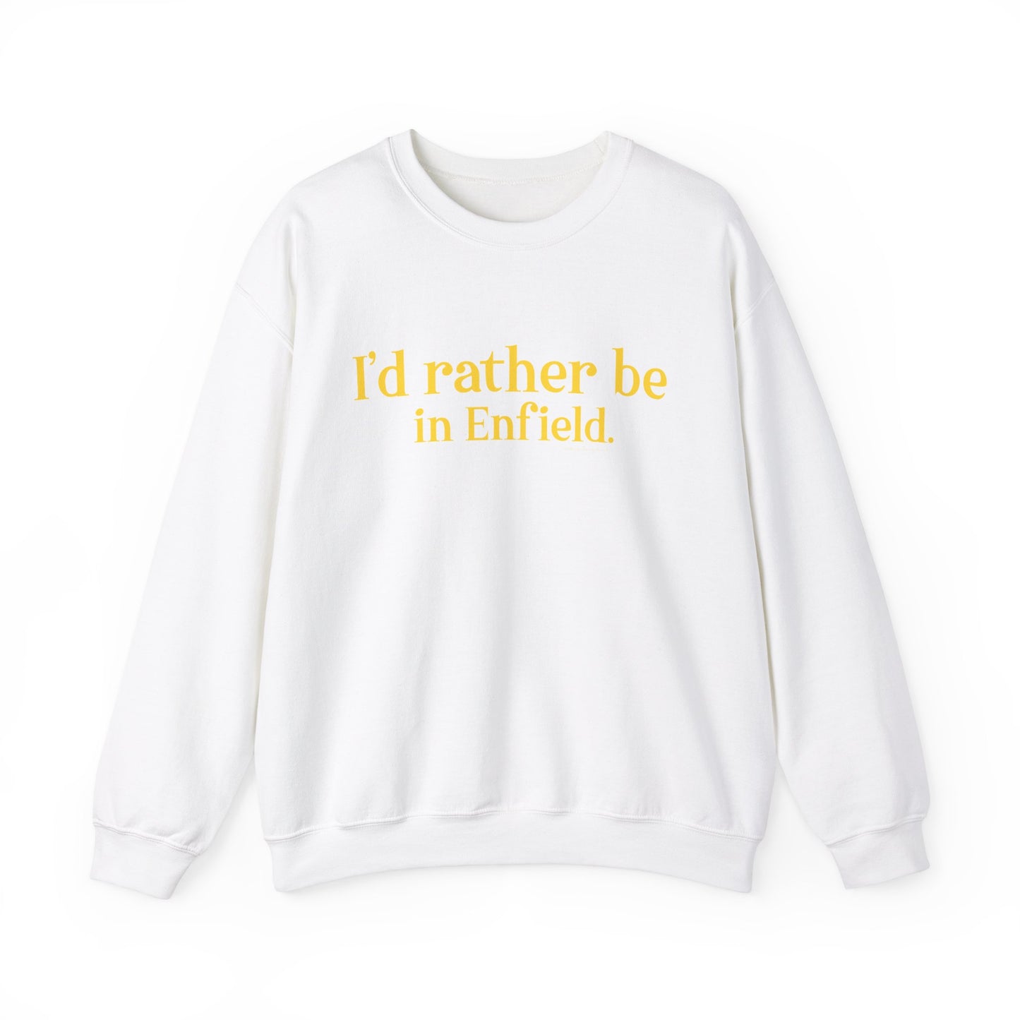 I'd rather be in Enfield. Unisex Heavy Blend™ Crewneck Sweatshirt