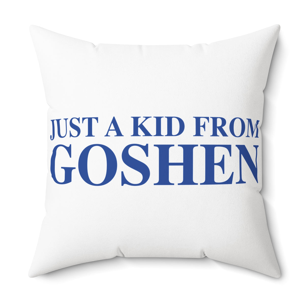 Just a kid from Goshen Polyester Square Pillow