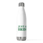 Just a kid from Bridgeport 20oz Insulated Bottle