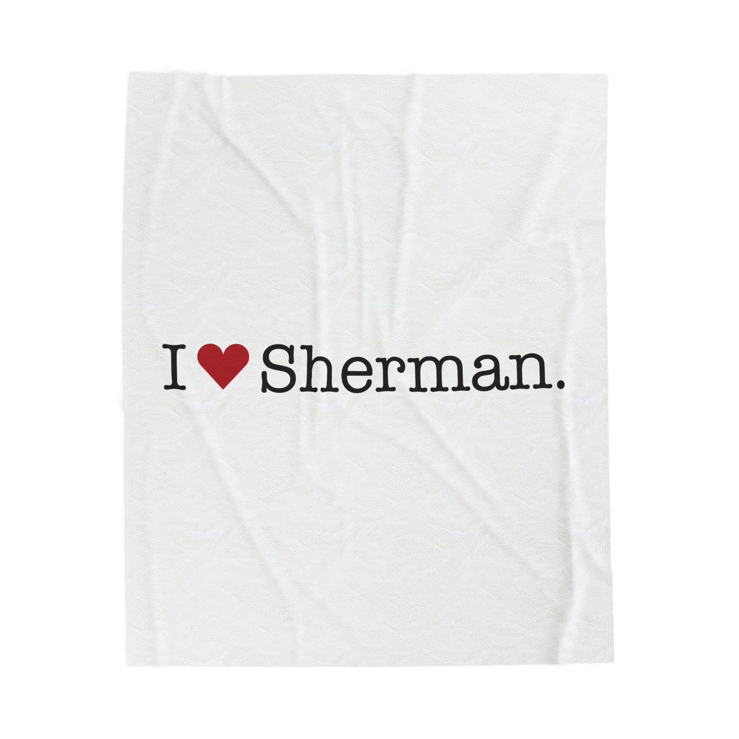 I Heart Sherman. Velveteen Plush Blanket