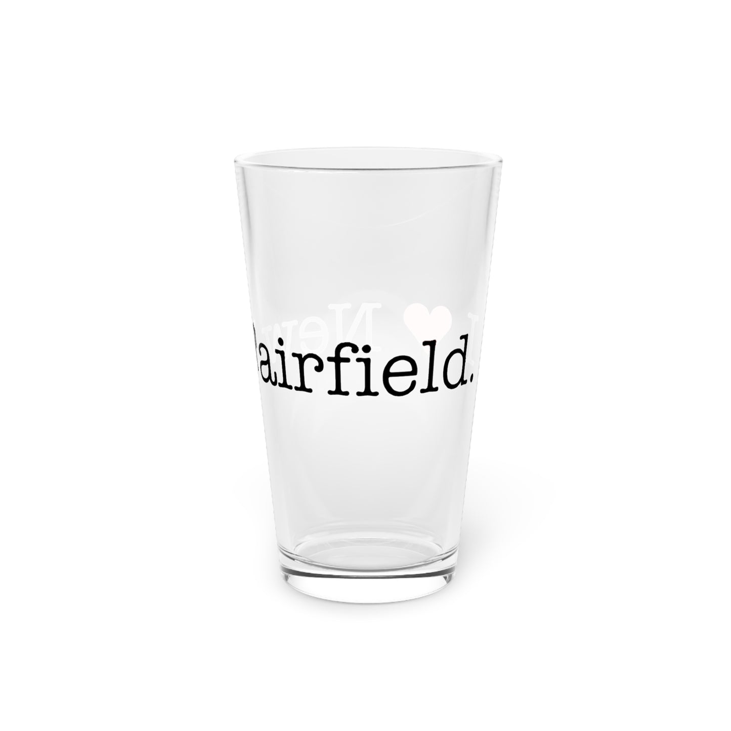 I Heart New Fairfield. Pint Glass, 16oz