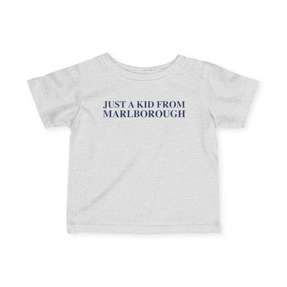 Just a kid from Marlborough Infant Fine Jersey T-Shirt