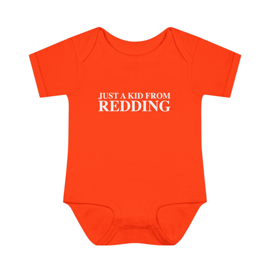 Just a kid from Redding Infant Baby Rib Bodysuit