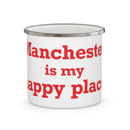 Manchester is My Happy Place Enamel Camping Mug