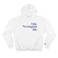 #thenewingtonlife Champion Hoodie