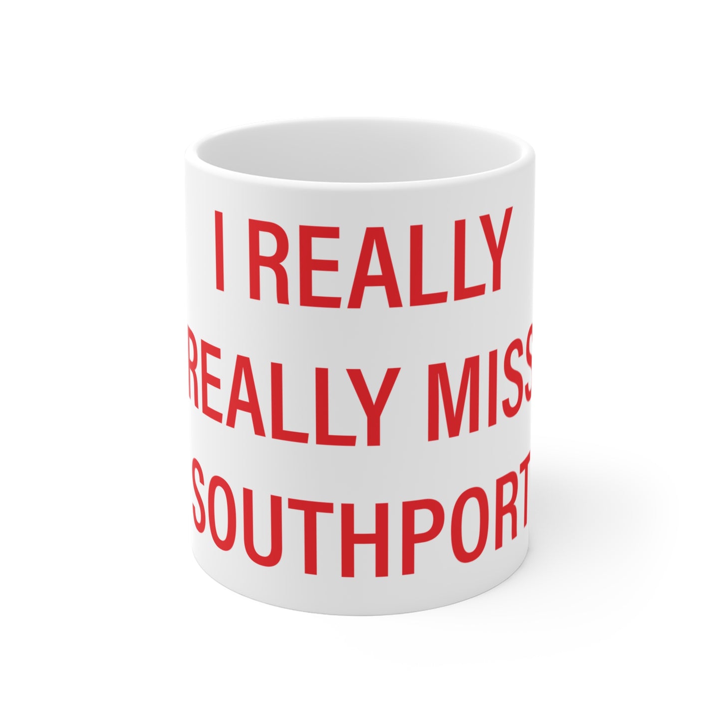 I Really Really Miss Southport Mug 11oz