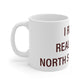 I Really Really Miss North Stonington Connecticut Mug 11oz