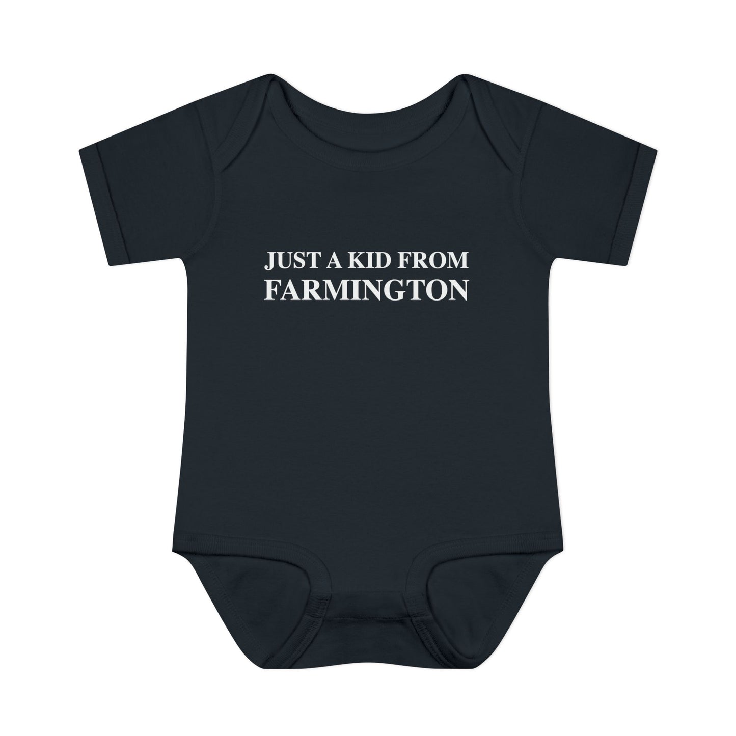 Just a kid from Farmington Infant Baby Rib Bodysuit