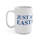 Just a kid from East Haddam Mug 15oz