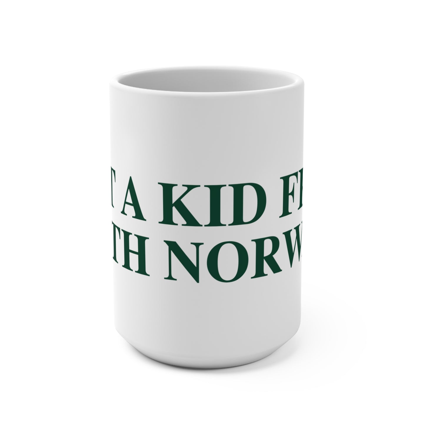 Just a kid from South Norwalk Mug 15oz