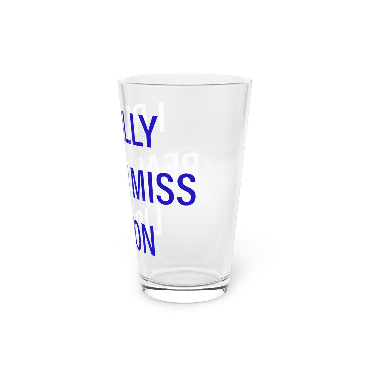 I Really Really Miss Lisbon Pint Glass, 16oz