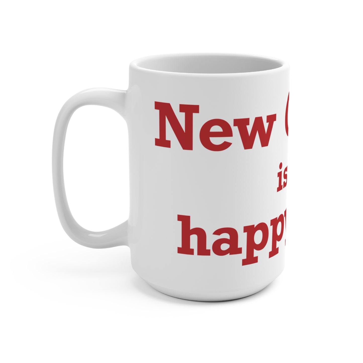 New Canaan Is My Happy Place Mug 15oz
