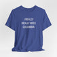 I Really Really Miss Columbia Unisex Jersey Short Sleeve T-Shirt