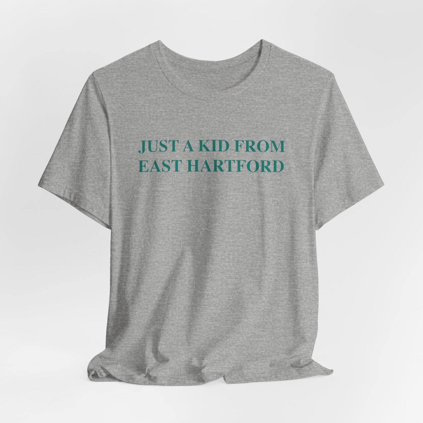 Just a kid from East Hartford Unisex Jersey Short Sleeve Tee