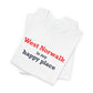 West Norwalk is my happy place Unisex Jersey Short Sleeve T-Shirt