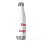 Stratfield Is My Happy Place 20oz Insulated Bottle