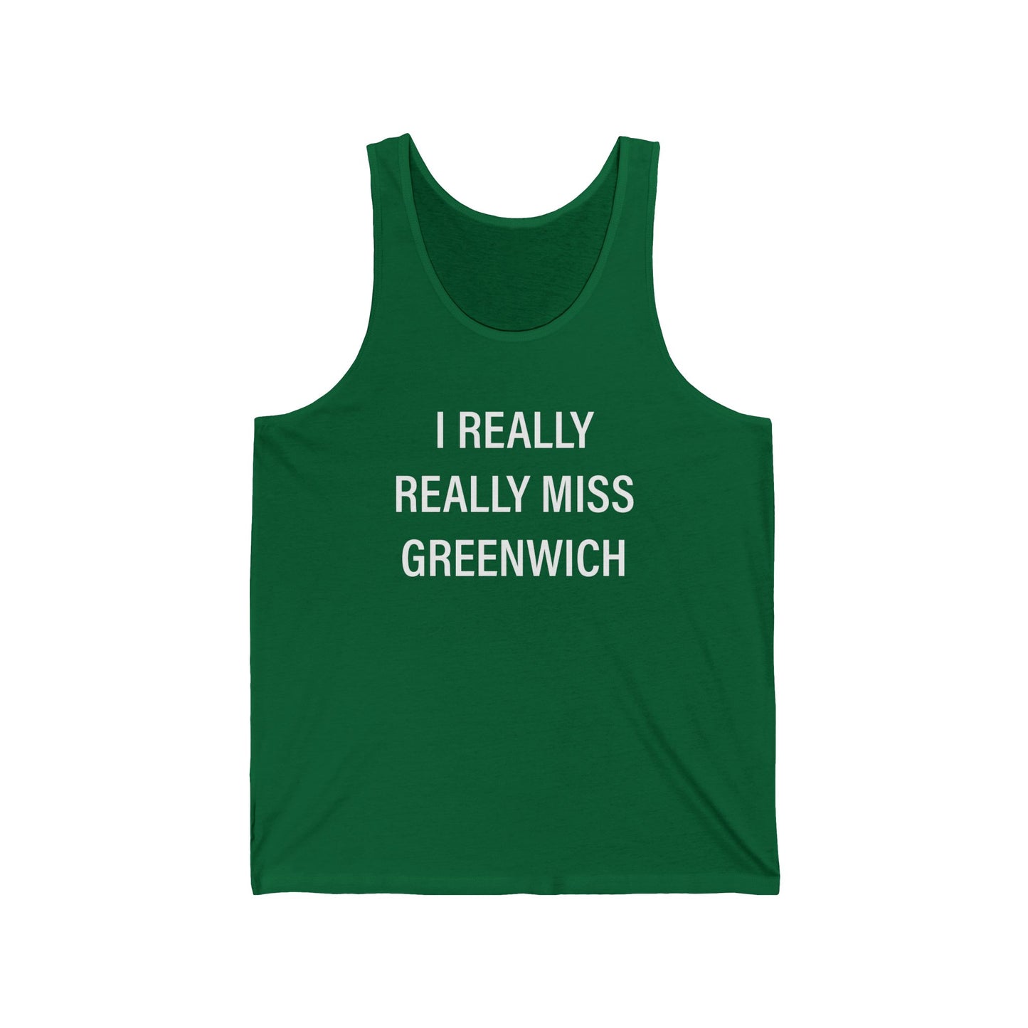I Really Really Miss Greenwich Unisex Jersey Tank Top