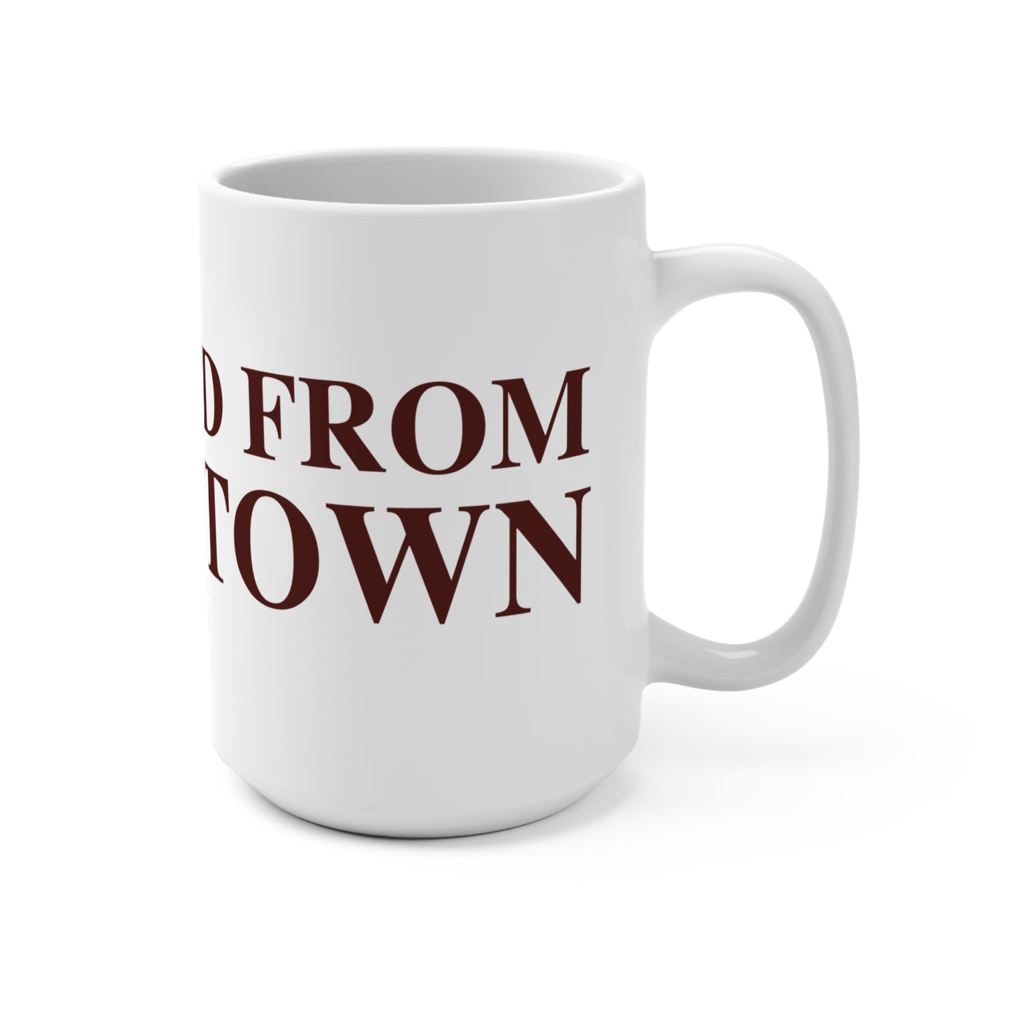 Just a kid from Voluntown Mug 15oz